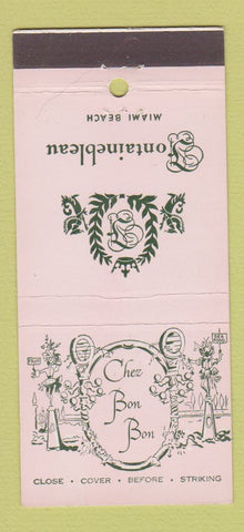 Matchbook Cover - Fontainebleau Chez Bon Bon Miami Beach FL 30 Stick