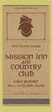 Matchbook Cover - Mission Inn Country Club Golf Howey in the Hills FL 30 Strike