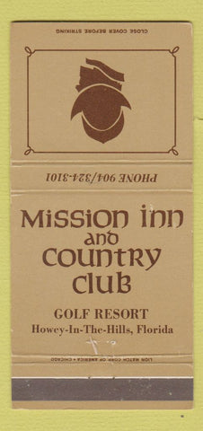 Matchbook Cover - Mission Inn Country Club Golf Howey in the Hills FL 30 Strike