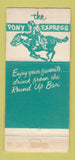 Matchbook Cover - Pony Express Restaurant Cortez Colorado WEAR 30 Strike