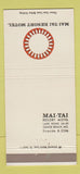 Matchbook Cover - Mai Tai Resort Motel Osage Beach MO 30 Strike