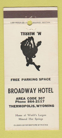 Matchbook Cover - Broadway Hotel Thermopolis WY 30 Strike