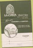 Matchbook Cover - La Costa Hotel Spa Rancho La Costa CA 40 Strike