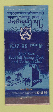 Matchbook Cover - Embassy Hotel Miami Beach FL 30 Stick