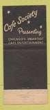 Matchbook Cover - Cafe Society Chicago IL 30 Stick