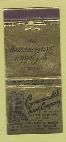 Matchbook Cover - Commonwealth Trust Company Pittsburgh PA 30 Stick