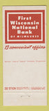 Matchbook Cover - First Wisconsin National Bank Milwaukee WI 1953 30 Stick