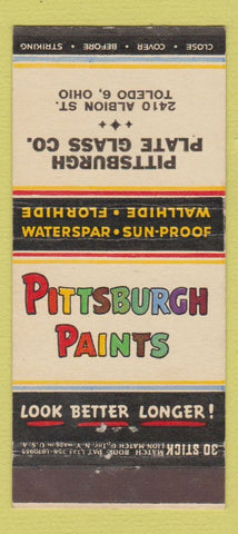 Matchbook Cover - Pittsburgh Paints Plate Glass Toledo OH 30 Stick