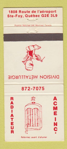 Matchbook Cover - Acme Radiator Ste Foy QC #1 30 Strike