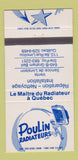 Matchbook Cover - Poulin Radiator Services Ste Foy Quebec QC #2 30 Strike