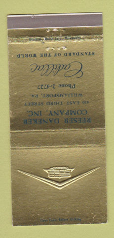 Matchbook Cover - Reeser Daneker Cadillac Williamsport PA 30 Strike