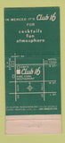 Matchbook Cover - Club 16 Merced CA 21 Strike Feature