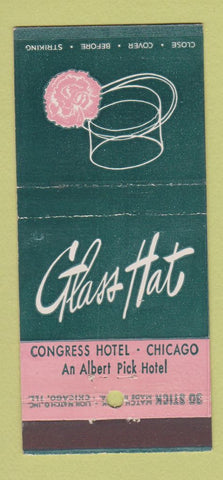 Matchbook Cover - Glass Hat Congress Hotel Chicago IL 30 Stick