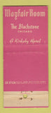 Matchbook Cover - Blackstone Hotel Chicago IL Mayfair Room WORN 30 Stick
