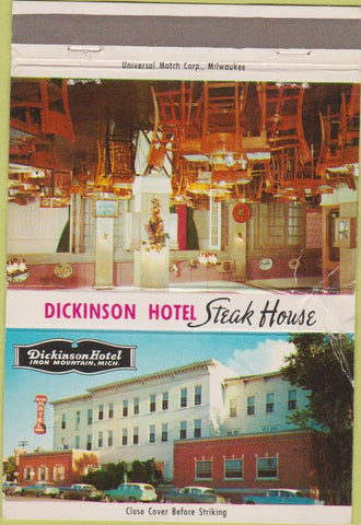Matchbook Cover - Dickinson Hotel Iron Mountain MI WORN 40 Strike