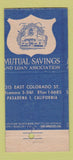 Matchbook Cover - Mutual Savings Pasadena CA MISCUT 21 Strike Feature