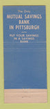 Matchbook Cover - Dollar Savings Bank Pittsburgh PA WEAR 21 Strike Feature