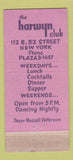 Matchbook Cover - The Harwyn Club New York City WEAR 30 Stick