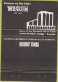 Matchbook Cover - Niagara Falls ON Museum Mummy Tombs 40 Strike