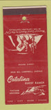 Matchbook Cover - Catalina Guest Ranch Tucson AZ 30 Stick