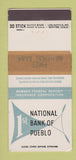 Matchbook Cover - First National Bank Pueblo Colorado 30 Stick
