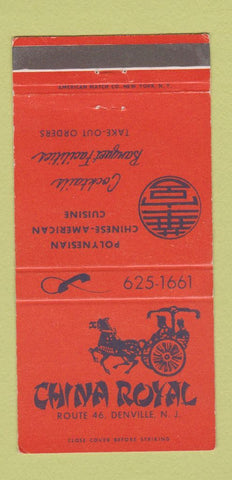 Matchbook Cover - China Royal Chinese Restaurant Denville NJ 30 Strike