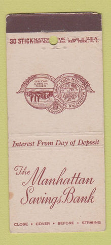 Matchbook Cover - Manhattan Savings Bank New York City CREASED 30 Stick
