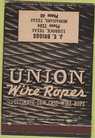 Matchbook Cover - Union Wire Rope Monahans TX 40 Strike