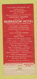 Matchbook Cover - Muskegon Hotel MI 21 Strike Feature