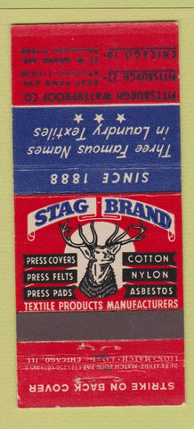 Matchbook Cover - Stag Brand Textiles Pittsburgh PA Chicago 21 Strike Feature
