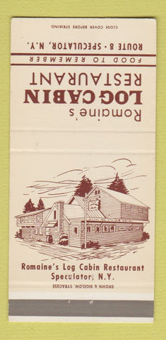 Matchbook Cover - Romaine's Log Cabin Restaurant Speculator NY 30 Strike