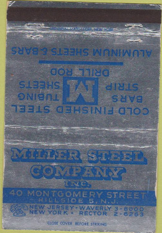 Matchbook Cover - Miller Steel Co Hillside NJ 40 Strike