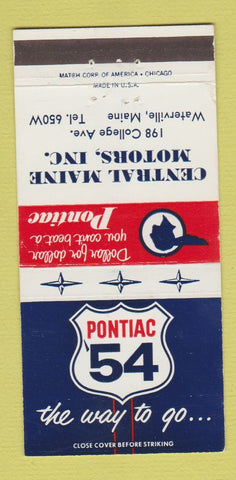 Matchbook Cover - 1954 Pontiac Central Maine Motors Waterville ME 30 Strike