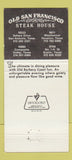 Matchbook Cover - Old San Francisco Steak Houston Austin TX WORN 30 Strike