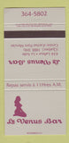 Matchbook Cover - Le Venus Bar La Salle QC WEAR 30 Strike