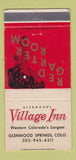 Matchbook Cover - Village Inn Glenwood Springs Colorado WEAR 30 Strike