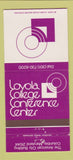 Matchbook Cover - Loyola College Conference Center Columbia MD 30 Strike