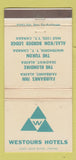 Matchbook Cover - Westours Hotels Fairbanks Skagway AK WEAR 30 Strike
