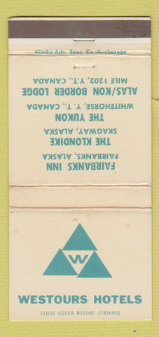 Matchbook Cover - Westours Hotels Fairbanks Skagway AK WEAR 30 Strike