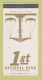 Matchbook Cover - First National Bank Fairbanks SK 30 Strike