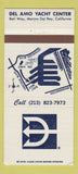 Matchbook Cover - Del Amo Yacht Center Marina Del Rey CA 30 Strike