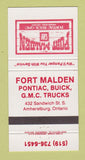 Matchbook Cover - Fort Malden Pontiac Buick GMC Amherstburg ON 30 Strike