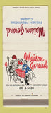Matchbook Cover - Maison Gerard French Restaurant Beverly Hills CA 30 Strike