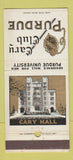 Matchbook Cover - Cary Club Purdue University West Lafayette IN 30 Strike