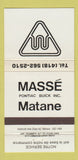 Matchbook Cover - Masse Pontiac Buick Matane QC WEAR 30 Strike
