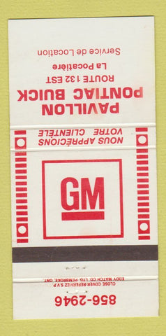Matchbook Cover - Pavillon Pontiac Buick La Pocatiere QC 30 Strike