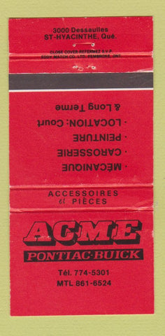 Matchbook Cover - Acme Pontiac Buick Montreal QC 30 Strike
