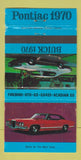 Matchbook Cover - 1970 Pontiac Buick Matane QC WORN 30 Strike