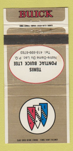 Matchbook Cover - Temis Pontiac Buick Notre Dame Du Lac QC WEAR 30 Strike