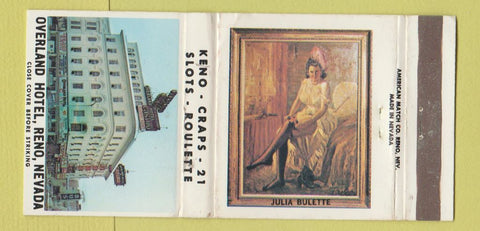 Matchbook Cover - Overland Hotel Casino Reno NV Julia Bulette 30 Strike